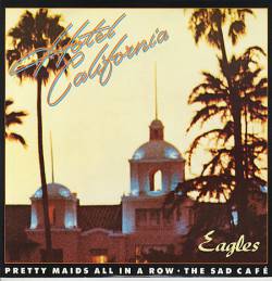 The Eagles : Hotel California (Single)